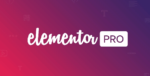 Elementor Pro v3.28.3 - WordPress Websites Builder + 2699+ Elementor Pro Templates Nulled