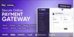 PayMoney v4.3.2 – Secure Online Payment Gateway + Mobile APP Nulled