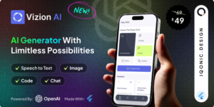 Vizion AI v2.3.0 – AI Creator App with Flutter with ChatGPT-4o