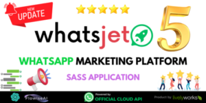 WhatsJet SaaS v5.8.0 – A WhatsApp Marketing Platform with Bulk Sending, Campaigns, Chat Bots & CRM Nulled