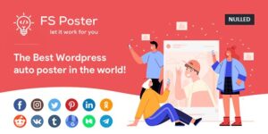 FS Poster v6.6.5 - Best Auto Poster & Scheduler Plugin Nulled