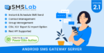 SMSLab v2.1 - Android Based SMS Gateway Server - Nulled