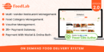 FoodLab v2.0 – On demand Food Delivery System Nulled