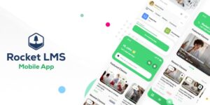 Rocket LMS Mobile App v1.9.7 - Learning Management System App Nulled