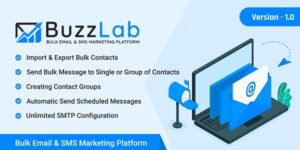 BuzzLab v2.1 - Bulk Email And SMS Marketing Platform Download