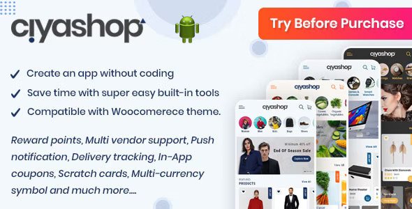 CiyaShop Native Android Application v5.16 based on WooCommerce