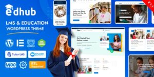 Edhub v1.7.6 – Education WordPress Theme Nulled