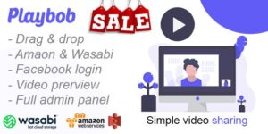 Playbob - Simple Video Sharing Latest Version PHP Script