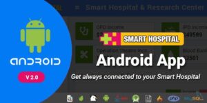 Smart Hospital Android App v3.0 – Mobile Application for Smart Hospital