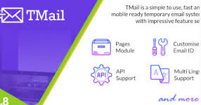 TMail v7.8.2 - Multi Domain Temporary Email System Nulled