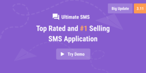 Ultimate SMS v3.11 – Bulk SMS Application For Marketing Nulled