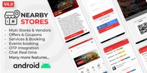 Nearby Stores Android v4.0.7 - Offers, Events, Multi-Purpose, Restaurant, Market - Subscription & WEB Panel