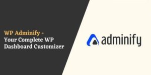 WP Adminify Pro v4.0.2.4 - Powerhouse Toolkit for WordPress Dashboard