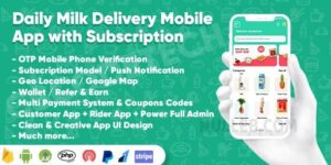 Dairy Products, Grocery, Daily Milk Delivery Mobile App v1.6 - Subscription, Customer & Delivery App