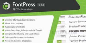FontPress v3.4.2 – WordPress Font Manager Nulled