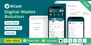 6Cash v4.5 – Digital Wallet Mobile App with Laravel Admin Panel Nulled