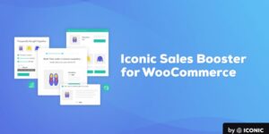 Iconic Sales Booster for WooCommerce v1.25.1 Plugin Download