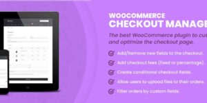 WooCommerce Checkout Manager PRO v7.5.1 - WordPress Plugin