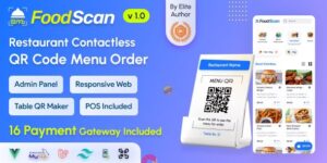 FoodScan v1.8 – Qr Code Restaurant Menu Maker and Contactless Table Ordering System with Restaurant POS Nulled