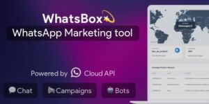 WhatsBox v3.5.1 – The WhatsApp Marketing – Bulk Sender, Chat, Bots, SaaS
