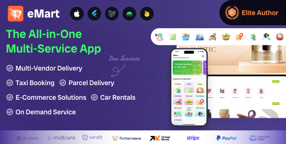 eMart v6.2 – Multivendor Food, eCommerce, Parcel, Taxi booking, Car Rental App with Admin and Website