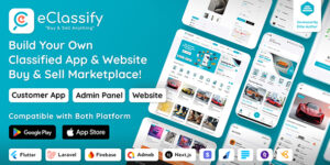 eClassify v2.5.0 – Classified Buy and Sell Marketplace Flutter App with Laravel Admin Panel Nulled