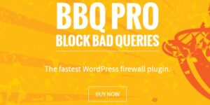 BBQ Pro v3.8 - The Fastest Firewall Plugin For WordPress Download
