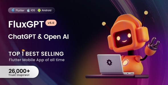 FluxGPT v5.4.0 – Powerful ChatGPT, OpenAI Writing Assistant & Image Generator – Flutter Full App
