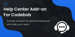 Help Center v1.0 - Addons For Codebob Download