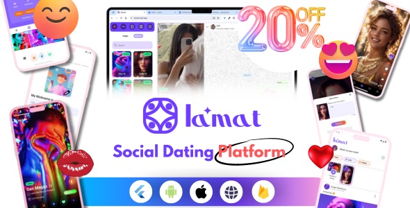 Lamat v4.0 – Ultimate Online Dating Platform, Video Dating, Live Stream | tinder tiktok tango instagram