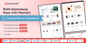 Nazmart v4.0.0 - Multi-Tenancy eCommerce Platform (SAAS) Script Nulled