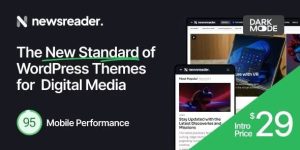 Newsreader v1.1.0 – Revolutionary WordPress Theme for Digital Media Nulled