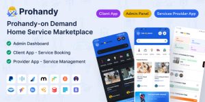 Prohandy v1.0.6 – On-Demand Handyman & Home Service Provider Marketplace Platform