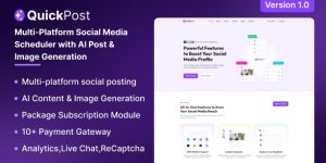 QuickPost v1.0 - Multi-platform Social Media Scheduler with AI Post & Image Generation