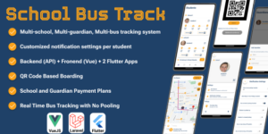 SchoolBusTrack v2.3 - Multi School System for School Bus Tracking Flutter Apps
