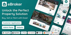 eBroker v1.2.8 – Real Estate Property Buy-Rent-Sell Flutter app with Laravel Admin Panel Nulled