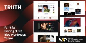 Truth v1.8.0 - Full Site Editing (FSE) Blog WordPress Theme