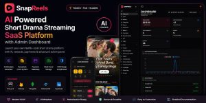 SnapReels v1.0.3 - Short Drama Streaming SaaS Platform