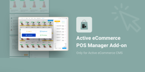 Active eCommerce POS Manager Add-on v2.6