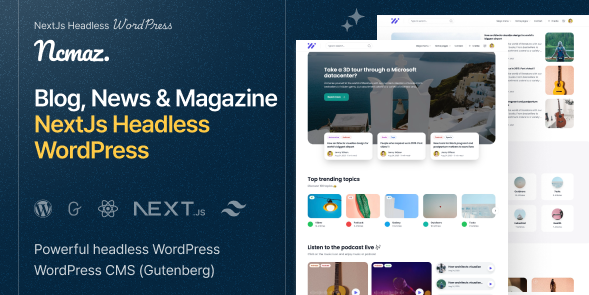 Ncmaz v3.2.0 – NextJs Headless WordPress Blog Magazine
